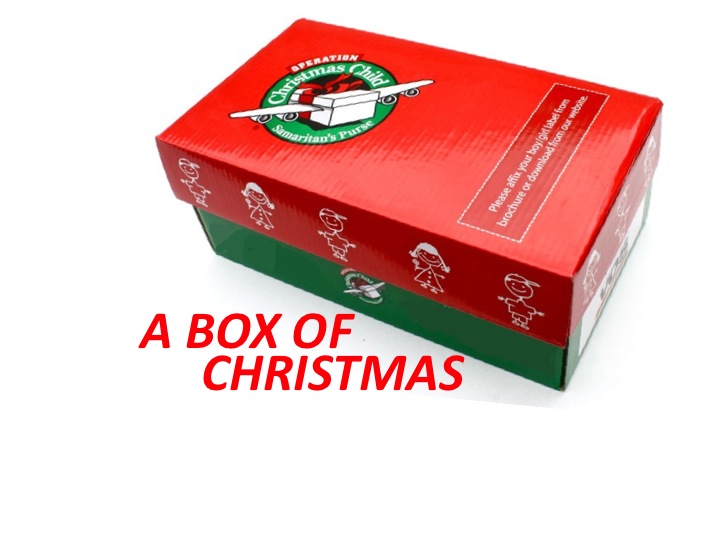 WHEN CHRISTMAS COMES IN A SHOEBOX