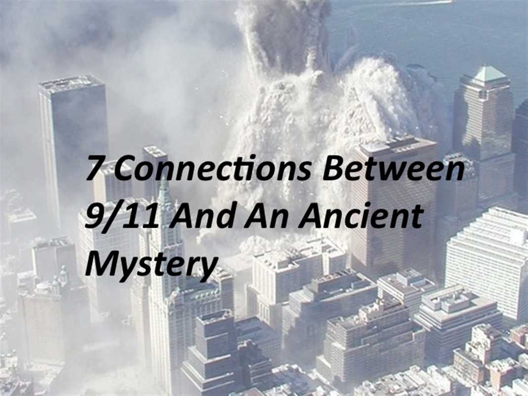 7 Connections Between 9/11 and An Ancient Mystery
