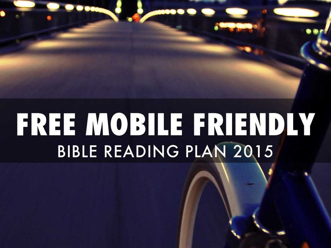 Free Mobile Friendly Bible Reading Plans: 2015