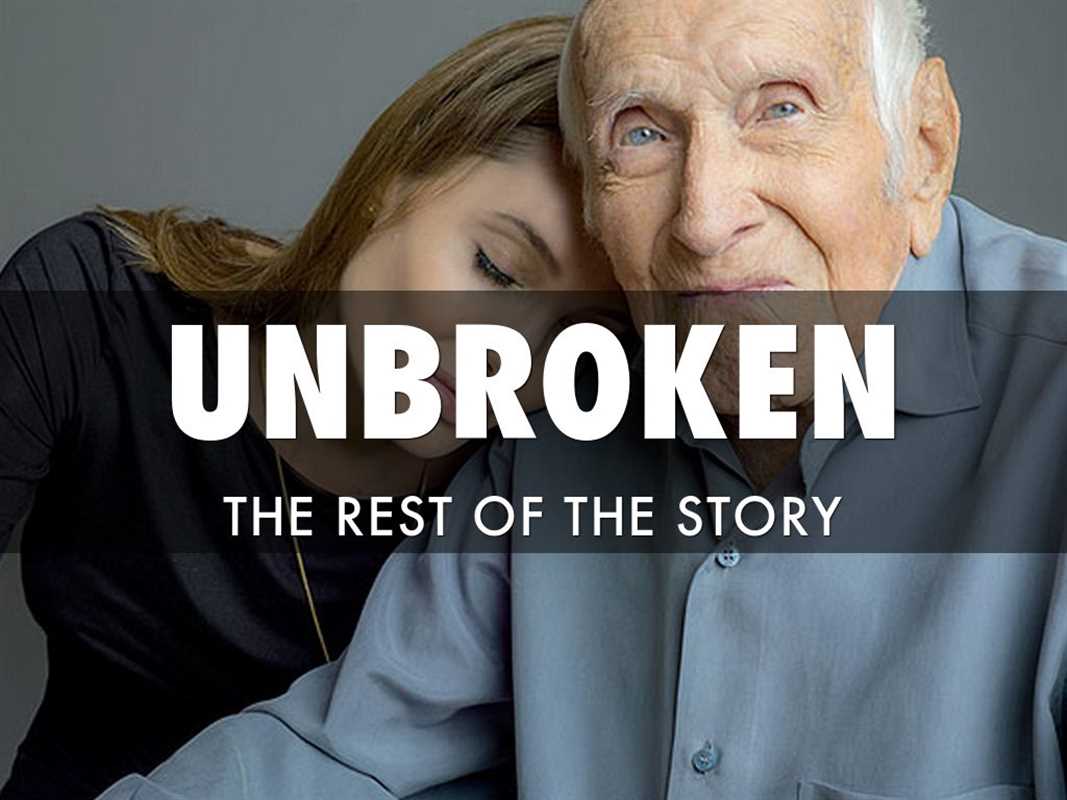 UNBROKEN THE REST OF THE STORY