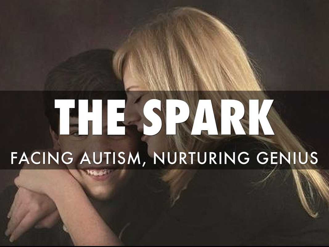 FACING AUTISM: THE SPARK